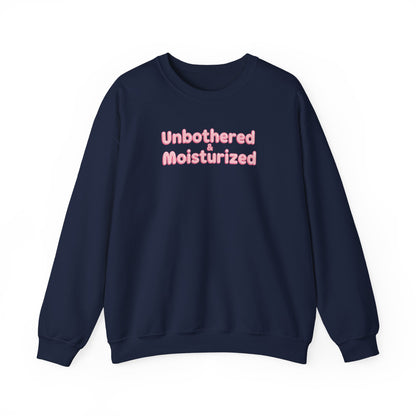 Unbothered & Moisturized Crewneck Sweatshirt