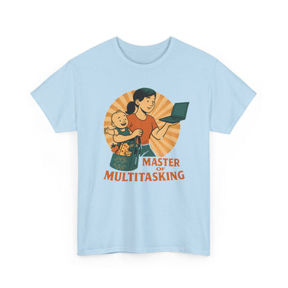 Master of Multitasking Tee