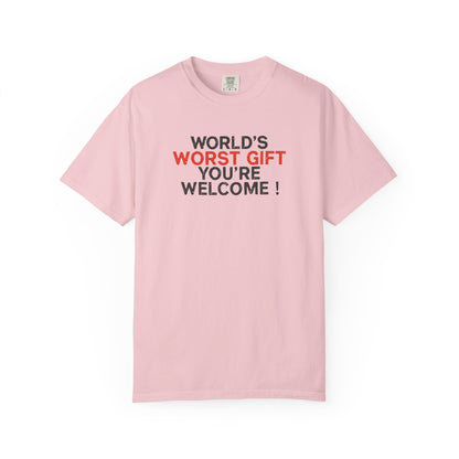 World's Worst Gift T-Shirt