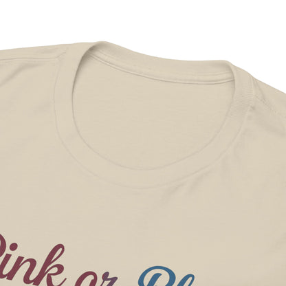 Unisex Heavy Cotton Tee - "Pink or Blue, We Love You" Gender Reveal Gift