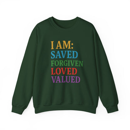 Inspirational Crewneck Sweatshirt - I AM: Saved, Forgiven, Loved, Valued