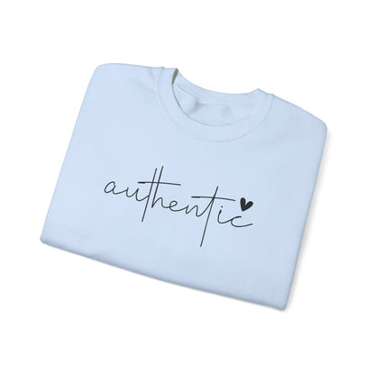 Be Authentic Inspirational Sweathshirt