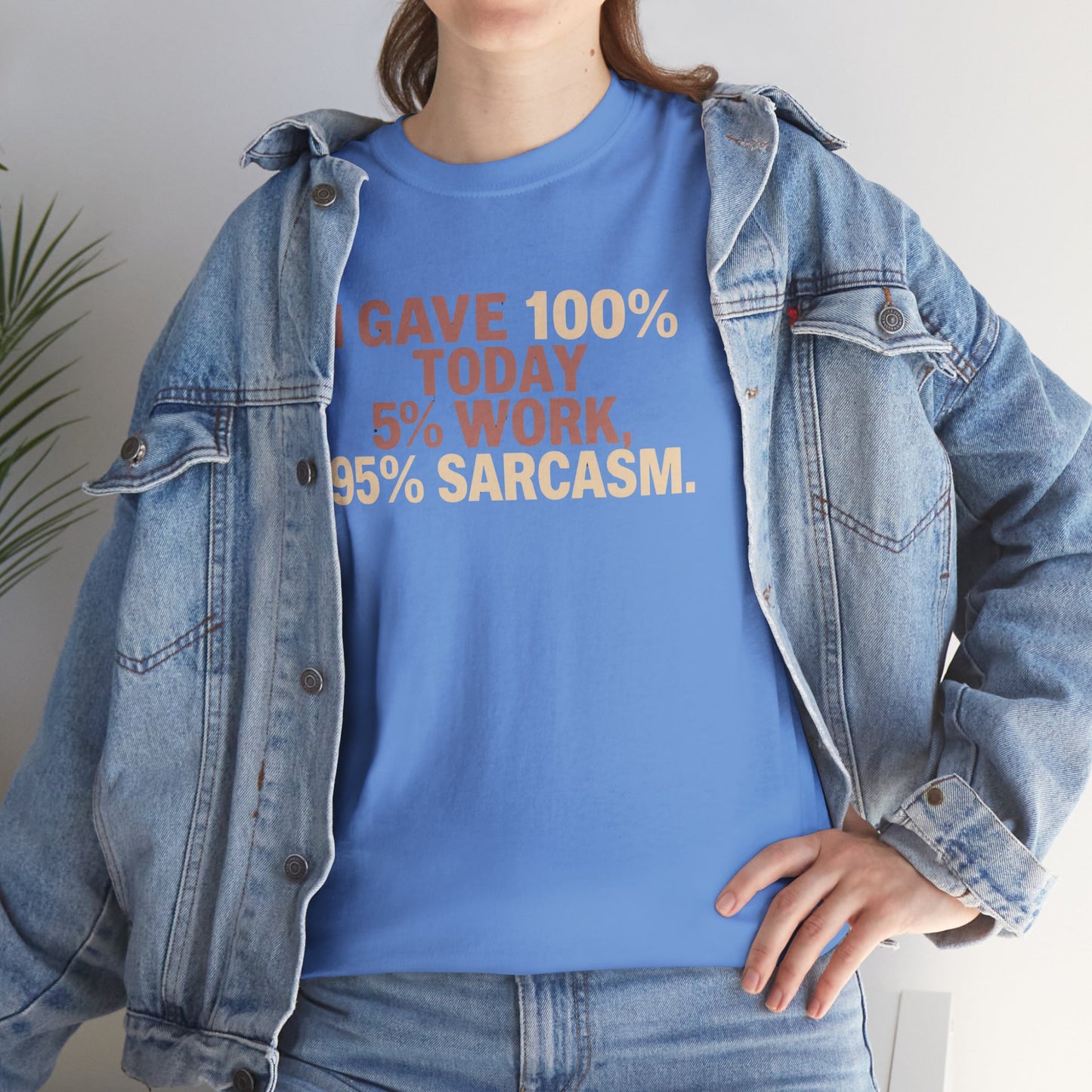 Funny Office Sarcastic Tee, Perfect Gift for Workaholics