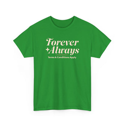 T-shirt unisexe en coton épais Forever &amp; Always, t-shirt de mariage, t-shirt décontracté, cadeau relationnel, tenue de tous les jours, vêtement unisexe, cadeau pour couple