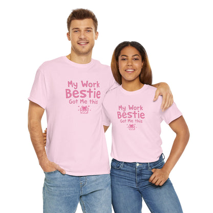 My Work Bestie Gave me This Tee, Gift for Coworkers